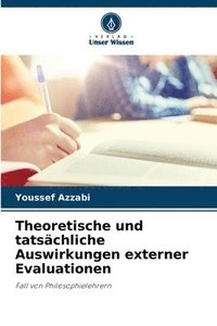 bokomslag Theoretische und tatsächliche Auswirkungen externer Evaluationen