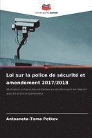 bokomslag Loi sur la police de sécurité et amendement 2017/2018