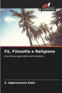 bokomslag Fâ, Filosofia e Religione