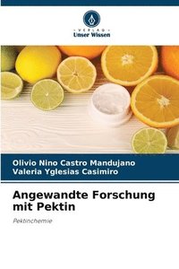 bokomslag Angewandte Forschung mit Pektin