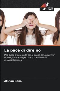 bokomslag La pace di dire no