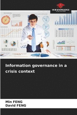bokomslag Information governance in a crisis context