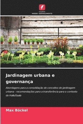 bokomslag Jardinagem urbana e governança