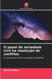 bokomslag O papel da sociedade civil na resolução de conflitos