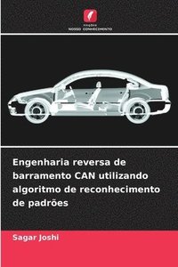 bokomslag Engenharia reversa de barramento CAN utilizando algoritmo de reconhecimento de padrões