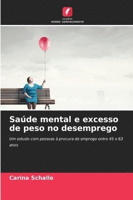 bokomslag Saúde mental e excesso de peso no desemprego