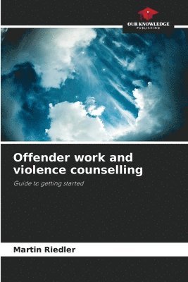 Offender work and violence counselling