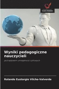 bokomslag Wyniki pedagogiczne nauczycieli