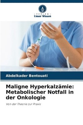 Maligne Hyperkalzämie
