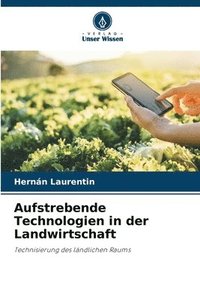 bokomslag Aufstrebende Technologien in der Landwirtschaft
