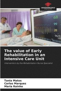 bokomslag The value of Early Rehabilitation in an Intensive Care Unit