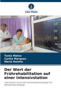 bokomslag Der Wert der Frührehabilitation auf einer Intensivstation