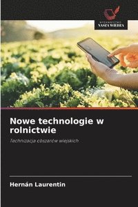 bokomslag Nowe technologie w rolnictwie