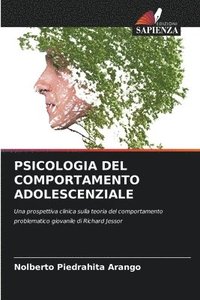 bokomslag Psicologia del Comportamento Adolescenziale