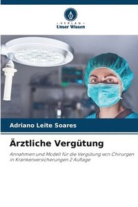 bokomslag Ärztliche Vergütung