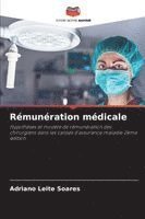 bokomslag Rémunération médicale