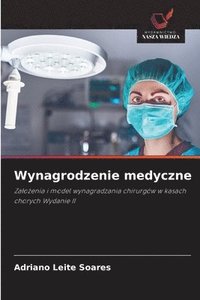 bokomslag Wynagrodzenie medyczne