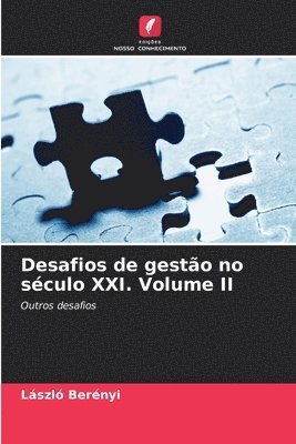 bokomslag Desafios de gestão no século XXI. Volume II