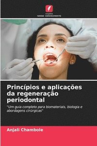 bokomslag Princípios e aplicações da regeneração periodontal