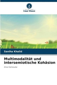 bokomslag Multimodalität und intersemiotische Kohäsion