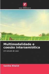 bokomslag Multimodalidade e coesão intersemiótica