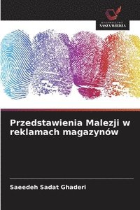 bokomslag Przedstawienia Malezji w reklamach magazynów