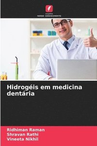 bokomslag Hidrogéis em medicina dentária