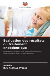 bokomslag Évaluation des résultats du traitement endodontique