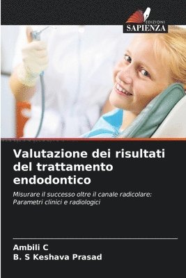 bokomslag Valutazione dei risultati del trattamento endodontico
