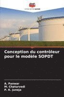 bokomslag Conception du contrôleur pour le modèle SOPDT