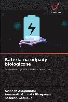 bokomslag Bateria na odpady biologiczne