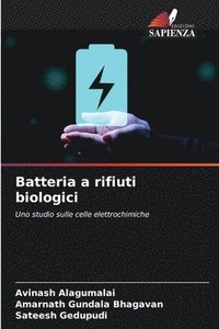 bokomslag Batteria a rifiuti biologici