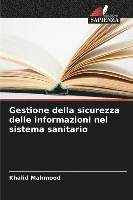 Gestione della sicurezza delle informazioni nel sistema sanitario