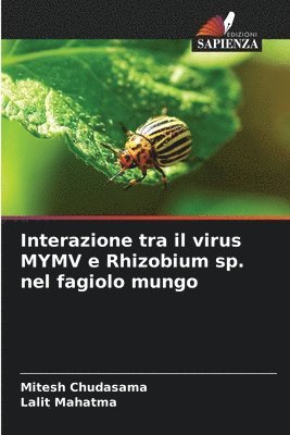 bokomslag Interazione tra il virus MYMV e Rhizobium sp. nel fagiolo mungo