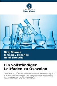 bokomslag Ein vollständiger Leitfaden zu Oxazolon