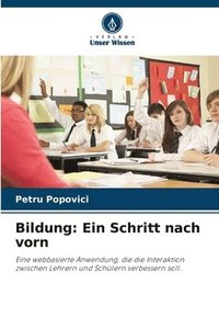 bokomslag Bildung: Ein Schritt nach vorn
