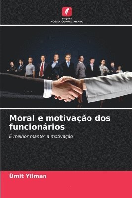 bokomslag Moral e motivação dos funcionários