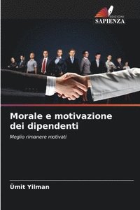 bokomslag Morale e motivazione dei dipendenti