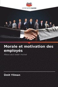 bokomslag Morale et motivation des employés