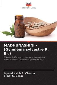 bokomslag MADHUNASHINI - (Gymnema sylvestre R. Br.)