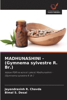 bokomslag MADHUNASHINI - (Gymnema sylvestre R. Br.)