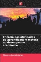 bokomslag Eficácia das atividades de aprendizagem motora no desempenho académico