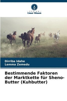 bokomslag Bestimmende Faktoren der Marktkette für Sheno-Butter (Kuhbutter)