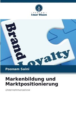 Poonam Saini - Markenbildung und Marktpositionierung, Häftad