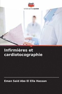 bokomslag Infirmières et cardiotocographie