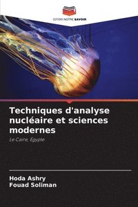 bokomslag Techniques d'analyse nucléaire et sciences modernes