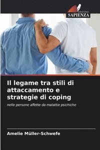 bokomslag legame tra stili di attaccamento e strategie di coping