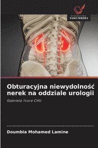 bokomslag Obturacyjna niewydolno?c nerek na oddziale urologii