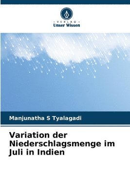 bokomslag Variation der Niederschlagsmenge im Juli in Indien