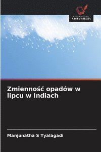 bokomslag Zmienno?c opadów w lipcu w Indiach
